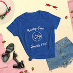 Swing One Smoke One Ladies short sleeve t-shirt